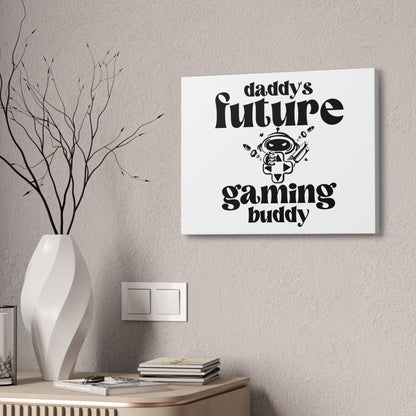 Daddy’s Future Gaming Buddy Wall Art 20x16