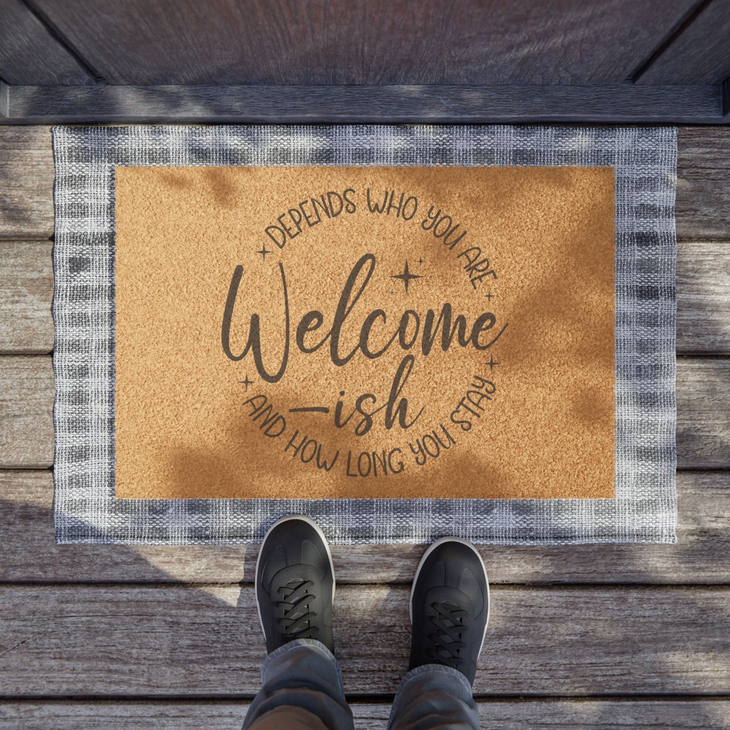Welcome-ish: Depends Who You Are Doormat
