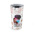 Uplifting Black Woman Inspirational Quote Tumbler 20oz