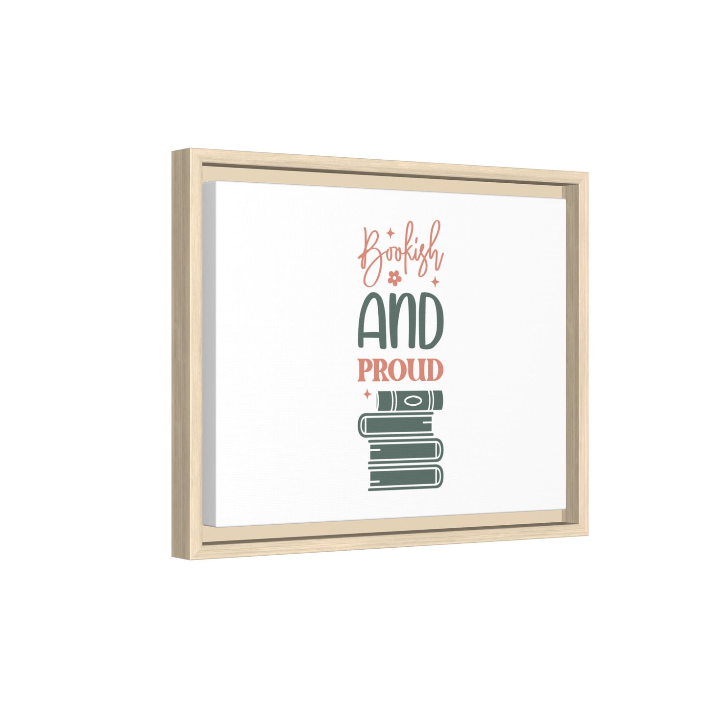 Bookish and Proud Framed Canvas