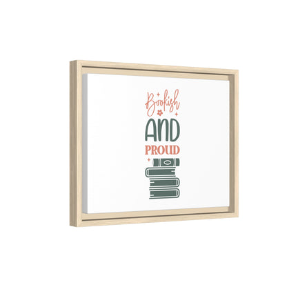Bookish and Proud Framed Canvas